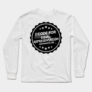 I Code for Equal Representation Long Sleeve T-Shirt